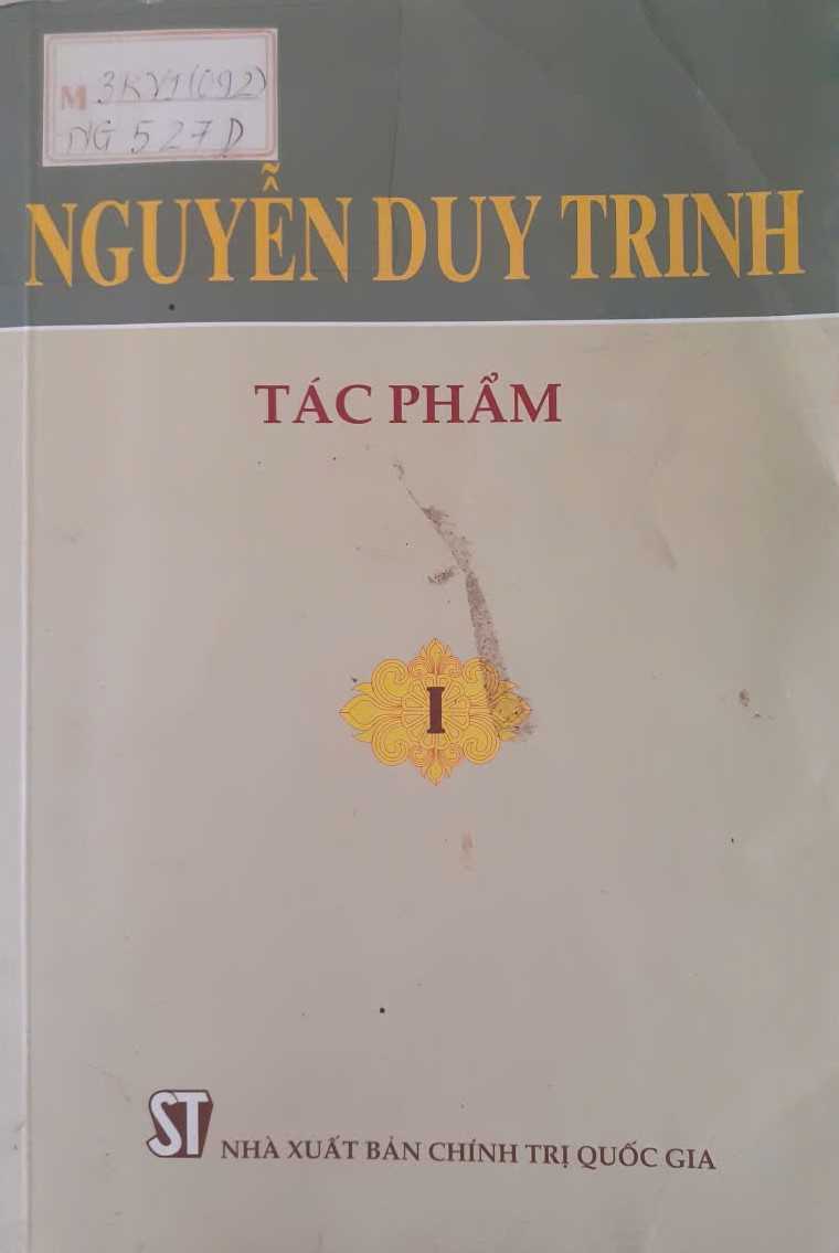 📗 Nguyễn Duy Trinh – Tác Phẩm (Tập I)